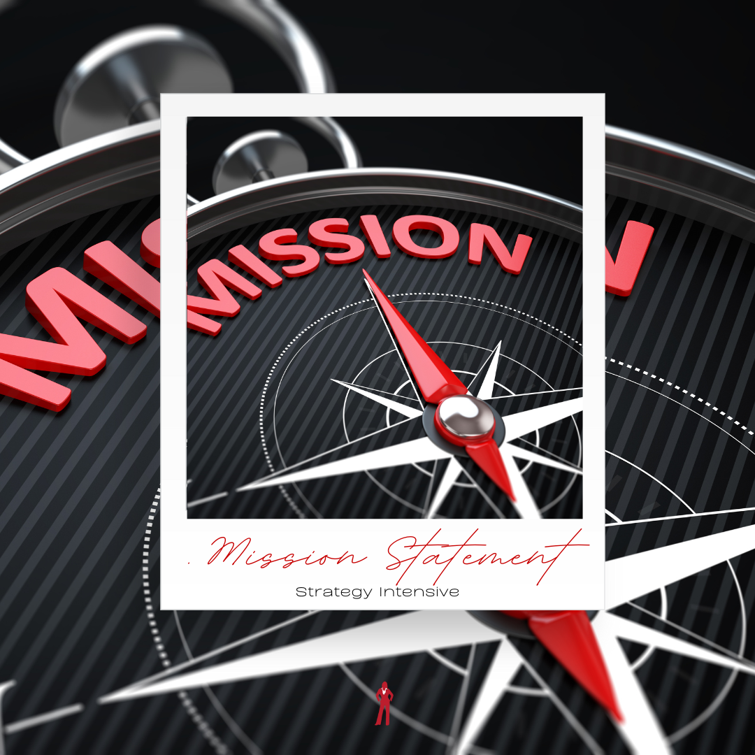Mission Statement Strategy Intensive