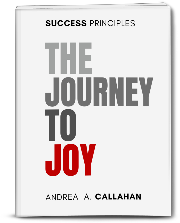 The Journey to Joy by Andrea Callahan