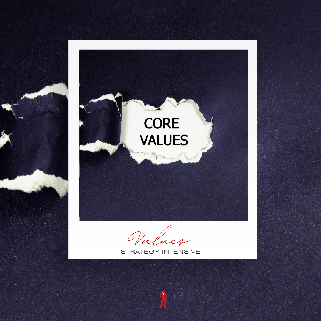 Core Values Strategy Intensive